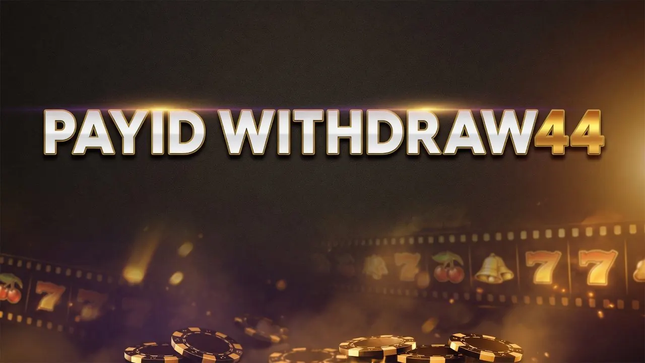 PayIDWithdraw44 review — fast PayID cashouts